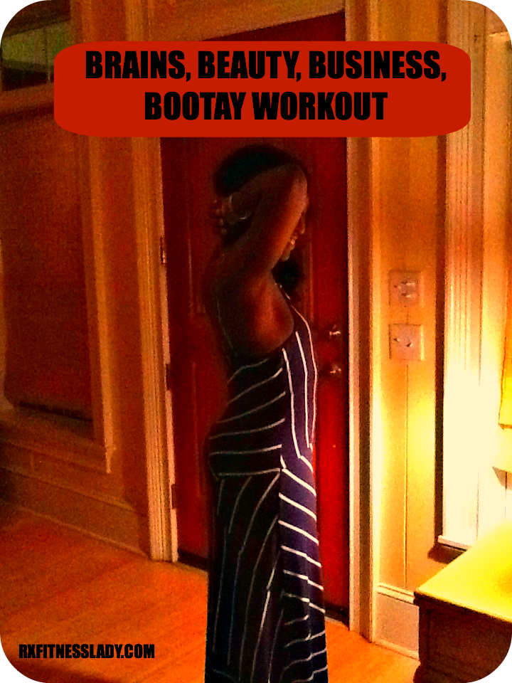 Brains Beauty Business BOOTAY WorkoutBye By