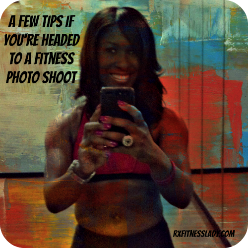 A Few Fitness Photo Shoot Tips