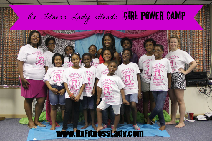 Rx Fitness Lady Attends Girl Power Camp hosted by Real IMPACT Center