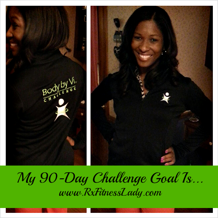 My 90-Day Challenge Goal Is... - Rx Fitness Lady