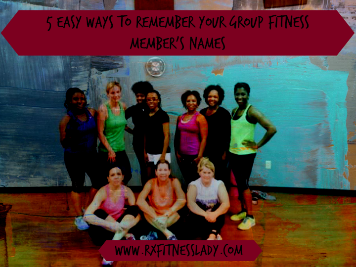 5 Easy Ways to Remember Your Group Fitness Member's Names