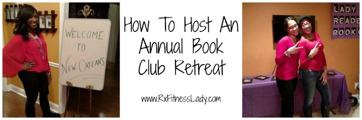 How To Host An Annual Book Club Retreat