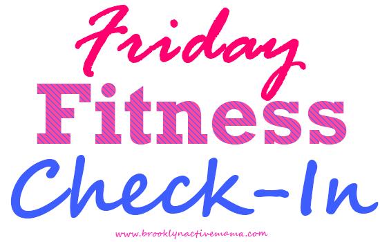 Friday Fitness Check-In