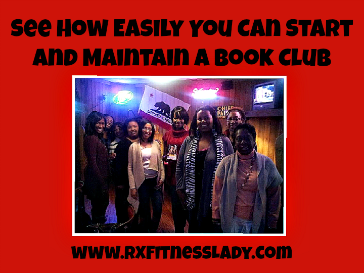 See How Easily You Can Start and Maintain A Book Club - Rx Fitness Lady