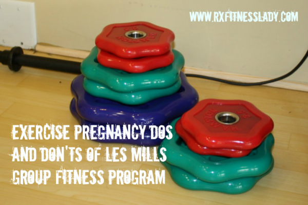 Exercise Pregnancy Dos And Donts Of Les Mills Group Fitness Program